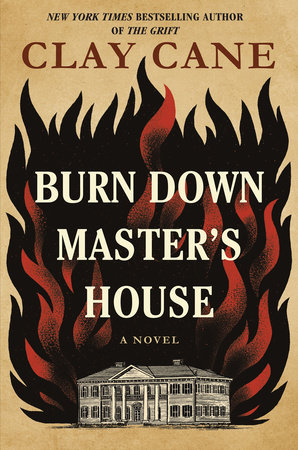 cover of Burn down Master's house by Clay Cane